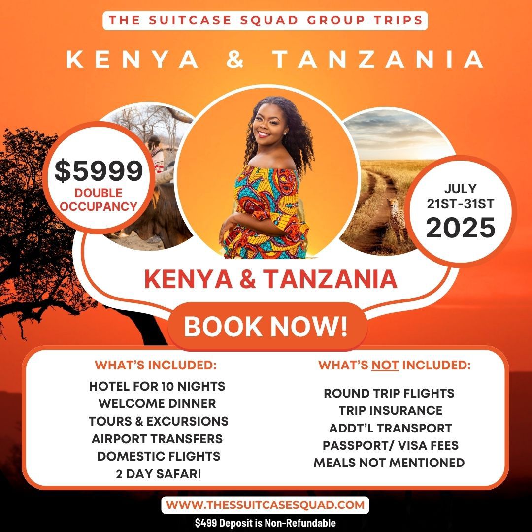 THE SUITCASE SAQUAD GROUP TRIPS KENYA & TANZANIA